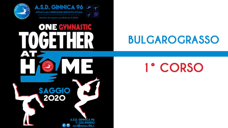 A.S.D. Ginnica 96 – SAGGIO 2020 – Bulgarograsso 1° corso